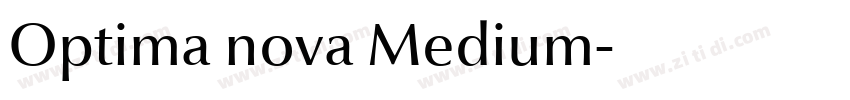 Optima nova Medium字体转换 Optima nova Medium字体转换